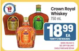 Tony’s Fresh Market Crown Royal Whiskey offer
