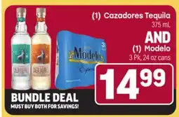 Tony’s Fresh Market (1) Cazadores Tequila AND (1) Modelo Especial offer