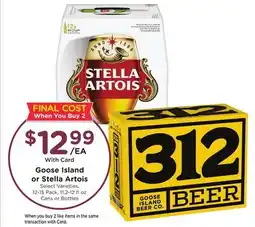 Mariano's Goose Island or Stella Artois offer
