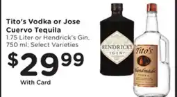 Mariano's Tito's Vodka or Jose Cuervo Tequila offer
