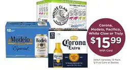 Mariano's Corona, Modelo, Pacifico, White Claw or Truly offer