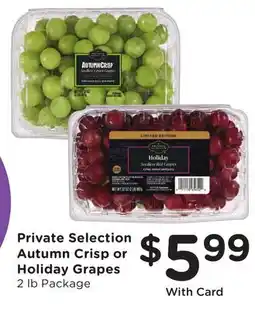 Mariano's Private Selection Autumn Crisp or Holiday Grapes offer