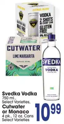 Jewel-Osco Svedka Vodka 750 mL, Cutwater or Monaco 4 pk., 12 oz. cans offer