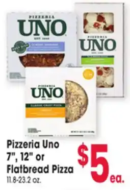 Jewel-Osco Pizzeria Uno 7, 12 or Flatbread Pizza offer