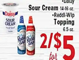 Rio Valley Market •Daisy Sour Cream 14-16 oz. •Reddi-Wip Topping 6.5 oz offer