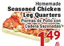 Rio Valley Market Homemade Seasoned Chicken Leg Quarters offer