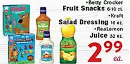 Rio Valley Market •Betty Crocker Fruit Snacks 6-10 ct •Kraft Salad Dressing 16 oz. •ReaLemon Juice 32 oz offer