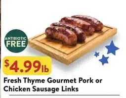 Fresh Thyme Fresh Thyme Gourmet Pork or Chicken Sausage Links offer
