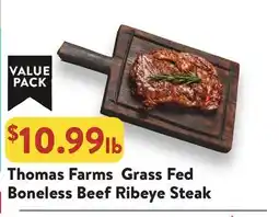 Fresh Thyme Thomas Farms Grass Fed Boneless Beef Ribeye Steak offer