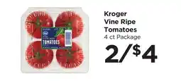 Food 4 Less Kroger Vine Ripe Tomatoes offer
