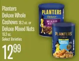 Jewel-Osco Planters deluxe whole cashews or deluxe mixed nuts offer