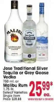 Jewel-Osco Jose Traditional Silver Tequila or Grey Goose Vodka offer