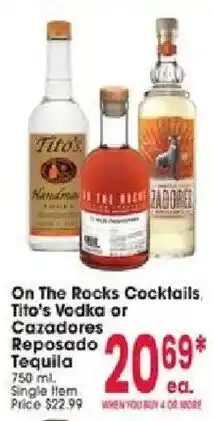 Jewel-Osco On The Rocks Cocktails, Tito's Vodka or Cazadores Reposado Tequila offer