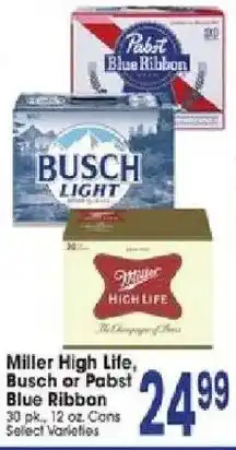 Jewel-Osco Miller High Life, Busch or Pabst Blue Ribbon offer
