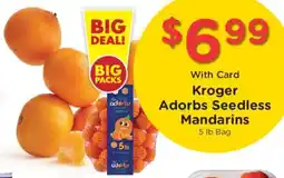 Fry's Kroger Adorbs Seedless Mandarins offer