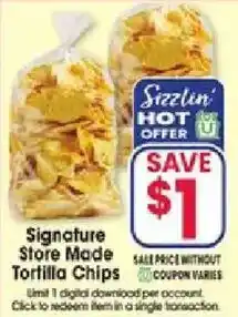 Jewel-Osco Signature Store Made Tortilla Chips offer