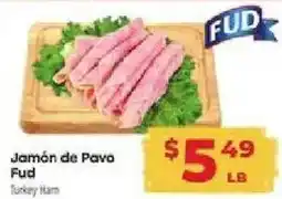 Supermercado El Rancho Fud turkey ham offer