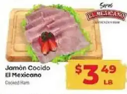 Supermercado El Rancho El Mexicanocooked ham offer