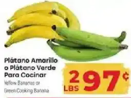 Supermercado El Rancho Yellow Bananas or Green Cooking Banana offer