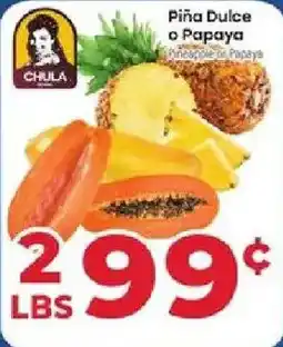 Supermercado El Rancho Chula Piña Dulce o Papaya offer