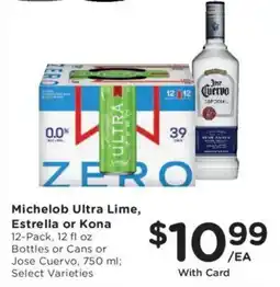 Fry's Michelob Ultra Lime, Estrella or Kona offer