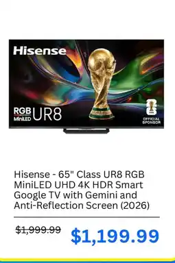Best Buy Hisense 65" Class UR8 RGB MiniLED UHD 4K HDR Smart Google TV with Gemini and Anti-Reflection Screen offer