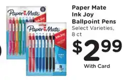Fry's Paper Mate Ink Joy Ballpoint Pens offer