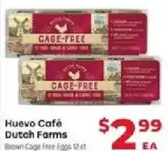 Supermercado El Rancho Huevo Cafe Dutch Farms Brown Cage Free Eggs offer
