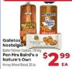 Supermercado El Rancho Galletas Nostalgia Butter Palmer Cookies or Pan Mrs Baird's o Nature's Own Honey Wheat Bread offer