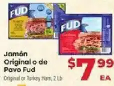 Supermercado El Rancho Fud Original or Turkey Ham offer