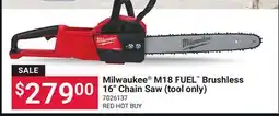 Ace Hardware Milwaukee M18 FUEL Brushless 16˝ Chain Saw offer