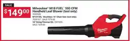 Ace Hardware Milwaukee M18 FUEL 500 CFM Handheld Leaf Blower (tool only) offer