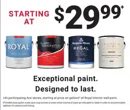 Ace Hardware Exceptional paint. Designed to last offer
