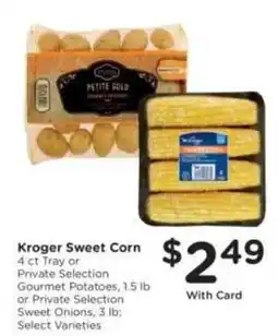Kroger Kroger Sweet Corn offer