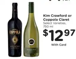 Kroger Kim Crawford or Coppola Claret offer