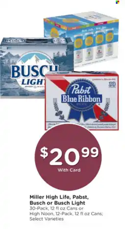 Kroger Miller High Life, Pabst, Busch or Busch Light offer