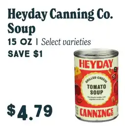 Market of Choice Heyday Canning Co. Soup offer