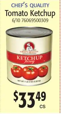 Restaurant Depot CHEF'S QUALITY Tomato Ketchup offer