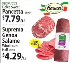 Restaurant Depot FIORUCCI Dolce Sweet Pancetta, Suprema Genoa Salame offer