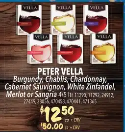 Restaurant Depot PETER VELLA Burgundy, Chablis, Chardonnay, Cabernet Sauvignon, White Zinfandel, Merlot or Sangria offer