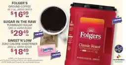 Restaurant Depot FOLGER'S GROUND COFFEE, SUGAR IN THE RAW TURBINATED SUGAR, SWEET 'N LOW ZERO CALORIE SWEETENER offer