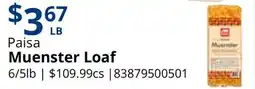 Restaurant Depot Paisa Muenster Loaf offer