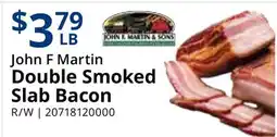 Restaurant Depot John F Martin Double Smoked Slab Bacon offer