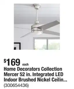 The Home Depot Home Decorators Collection Mercer 52 in. Integrated LED Indoor Brushed Nickel Ceiling Fan offer