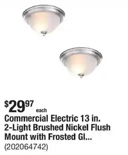 The Home Depot Commercial Electric 13 in. 2-Light Brushed Nickel Flush Mount with Frosted Gl... offer