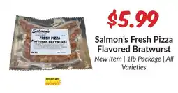 Woodman's Salmon's Fresh Pizza Flavored Bratwurst offer