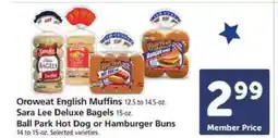 Safeway Oroweat English Muffins, Sara Lee Deluxe Bagels, Ball Park Hot Dog or Hamburger Buns offer