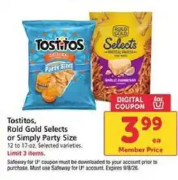 Safeway Tostitos, Rold Gold Selects or Simply Party Size offer