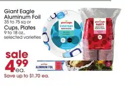 Giant Eagle Giant Eagle Aluminum Foil or Cups, Plates offer