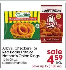 Giant Eagle Arby's, Checker's, or Red Robin Fries or Nathan's Onion Rings offer